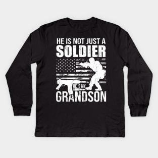 he is not just a soldier he is my grandson Kids Long Sleeve T-Shirt